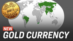 BRICS Nations Announce Plan for JOINT CURRENCY backed by GOLD