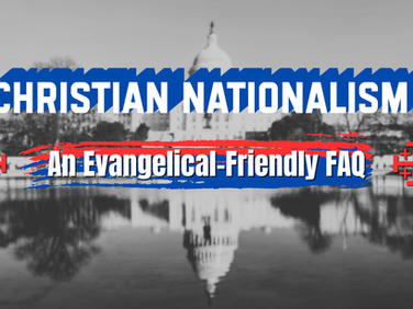Christian Nationalism: The FAQ