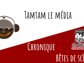 TamTam le Média des chroniques intéressantes et bienveillante pour le animaux!