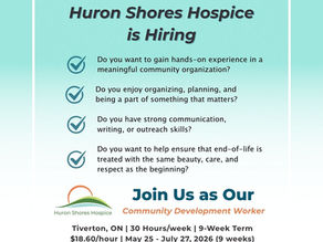 Huron Shores Hospice is Looking for a Summer Position!