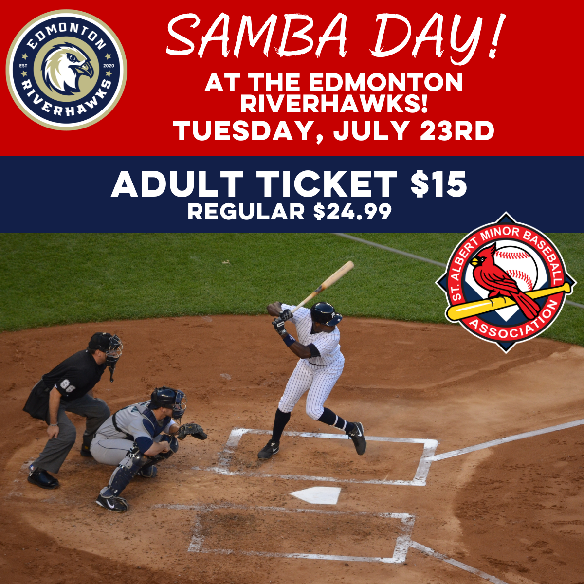 Edmonton Riverhawks ADULT July 23rd Ticket