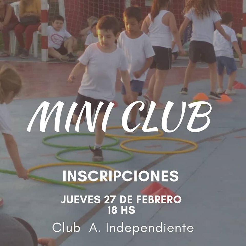 MINI CLUB
Desde esta tarde, inscripción abierta en la sede de Independiente