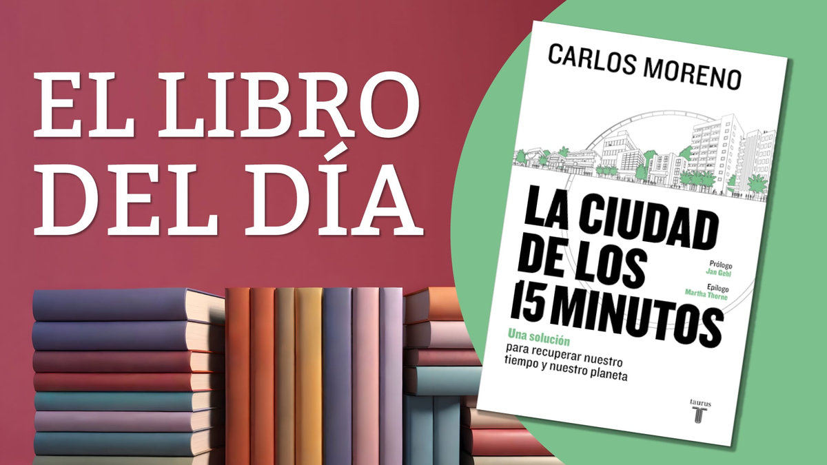 La ciudad de los 15 minutos: el modelo urbano de París explicado por Carlos Moreno