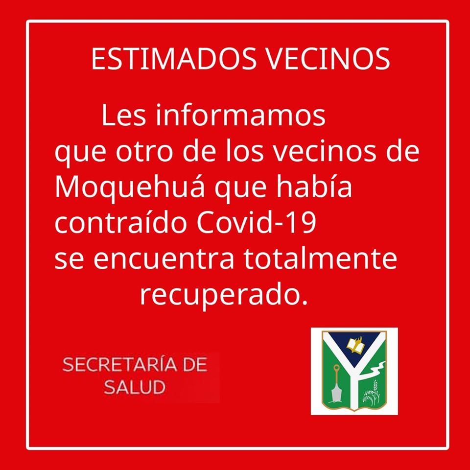 Hisopados negativos
Otro vecino de Moquehuá recuperado de Coronavirus
