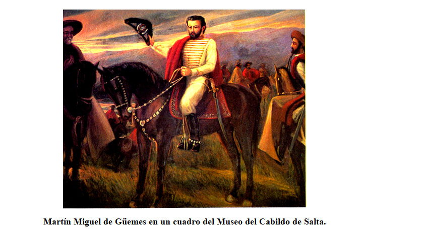 EFEMÉRIDES DEL MES DE JUNIO: 17 DE JUNIO ANIVERSARIO DEL FALLECIMIENTO DEL GENERAL GÜEMES
