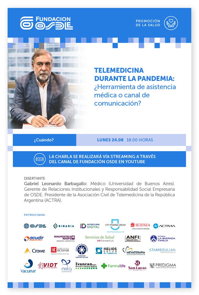 Fundación OSDE
Charla acerca de la Telemedicina durante la Pandemia