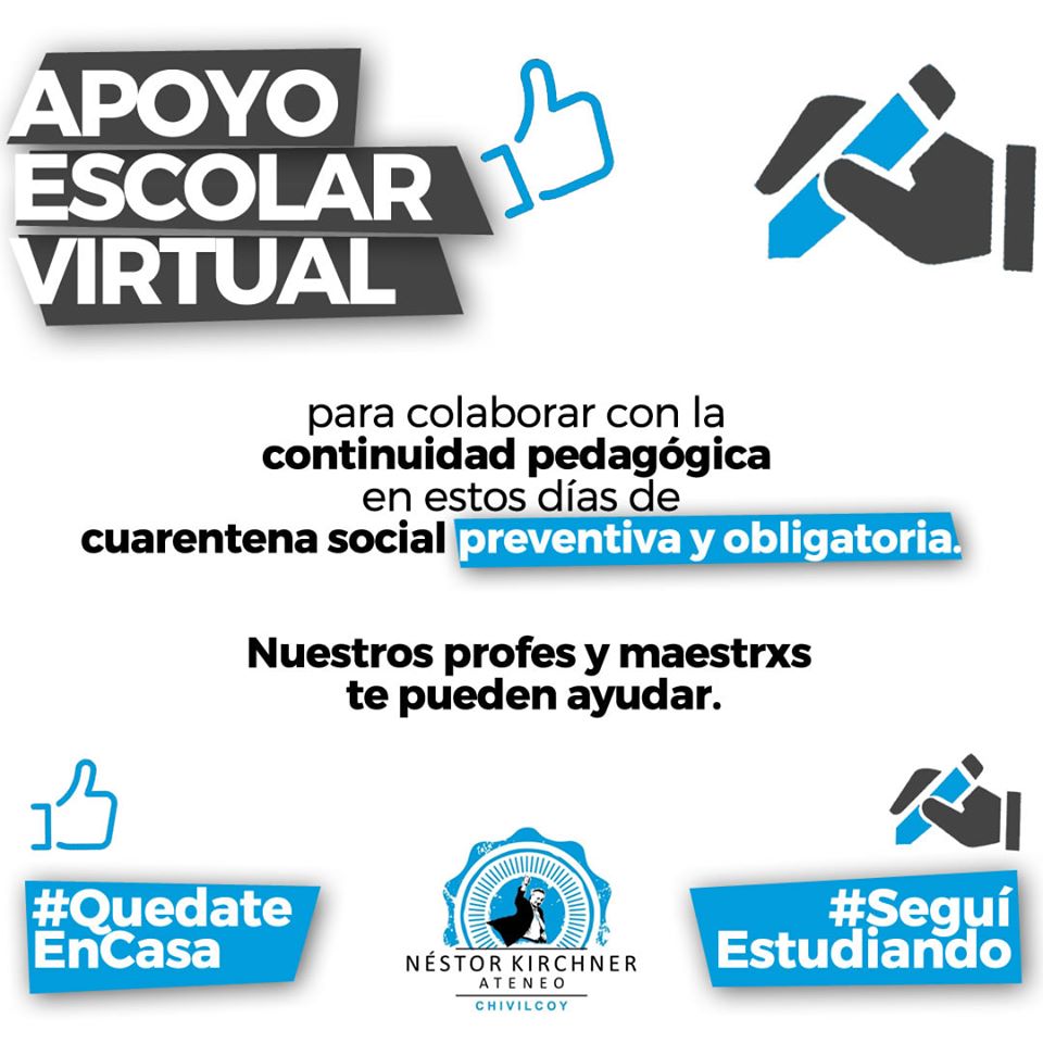Ateneo ‘Néstor Kirchner’
Ofrecen apoyo escolar virtual para colaborar con la continuidad pedagógica