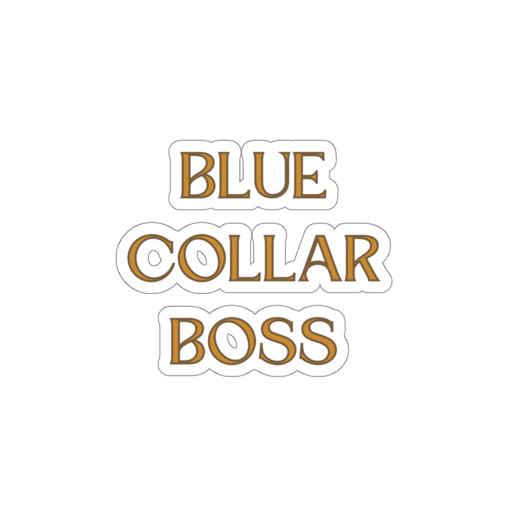 Blue Collar Boss Sticker