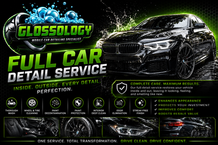 Glossology Full Car Detail Service flyer for mobile car detailing.