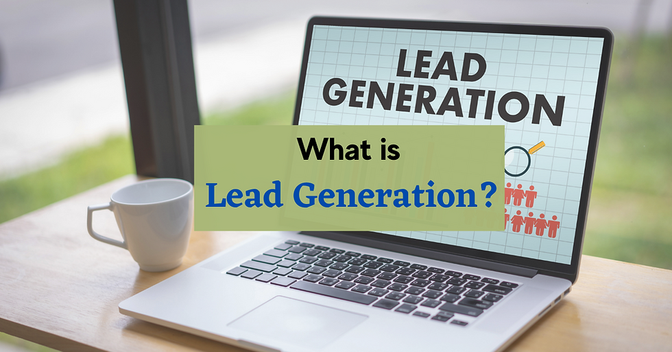 What is Lead Generation?