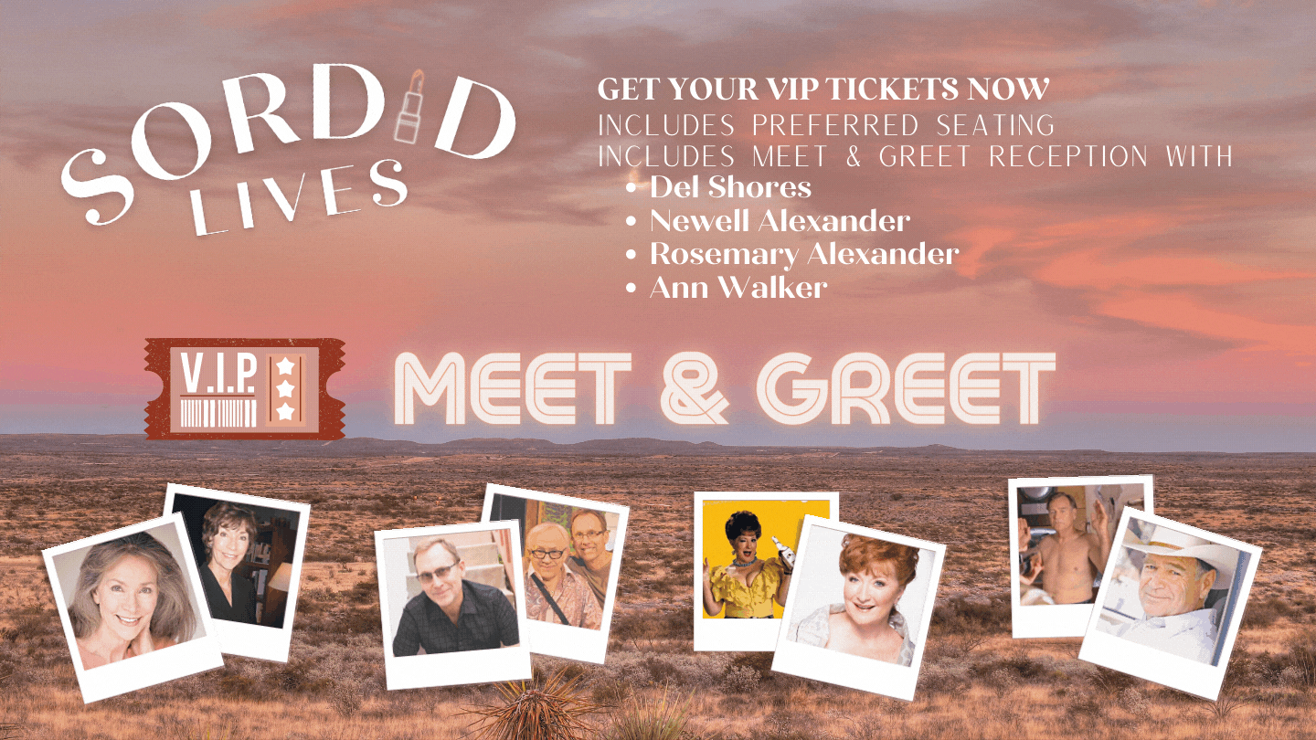 Sordid Lives Guests
