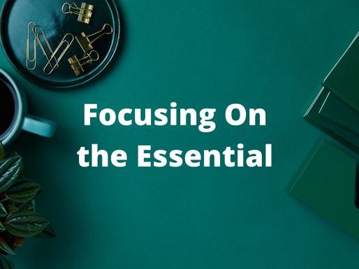 Focusing on the Essential