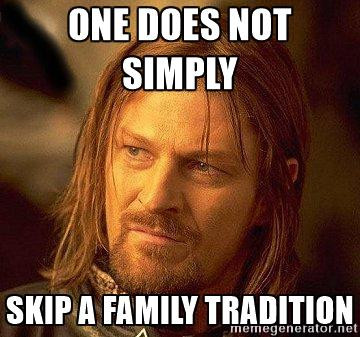 family tradition meme