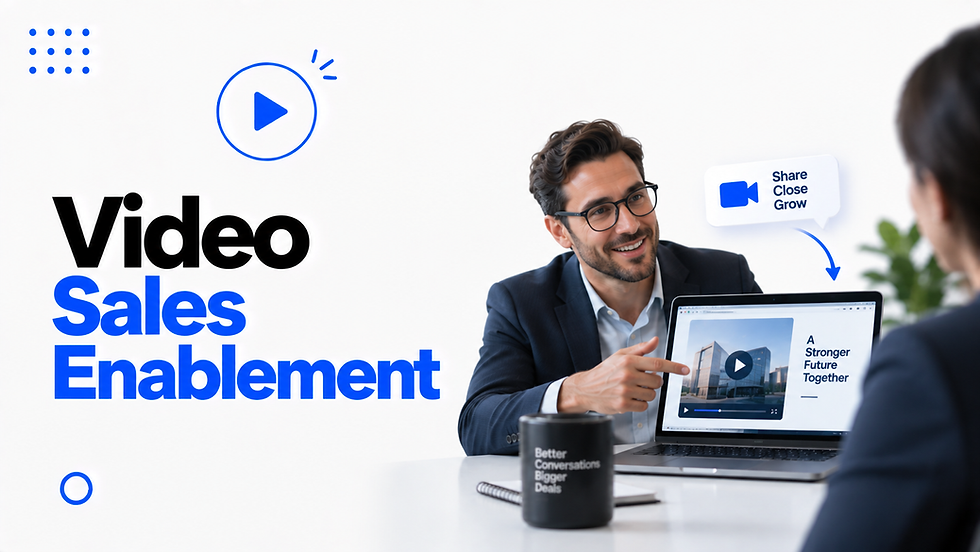 Video Sales Enablement That Drives Pipeline and ROI