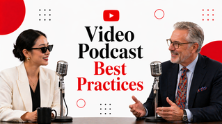 Video Podcast Production and Marketing: Best Practices in 2026