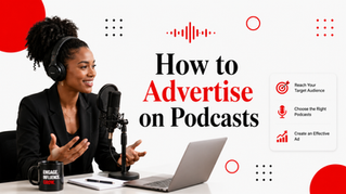 How to Advertise on Podcasts: Your 2026 Guide