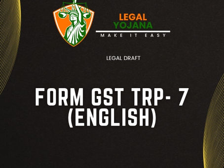 Form GST TRP- 7