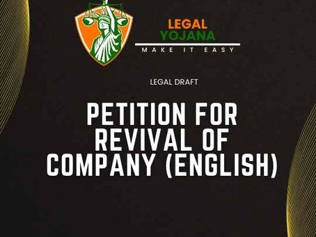 Petition for revival of company