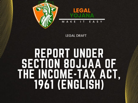 Report under section 80JJAA of the Income-tax Act, 1961