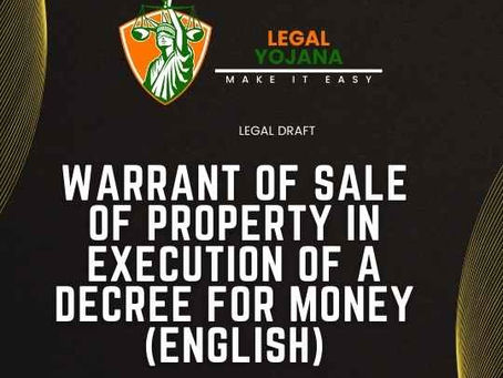 Warrant of Sale of Property in Execution of a Decree for Money