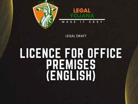 LICENCE FOR OFFICE PREMISES