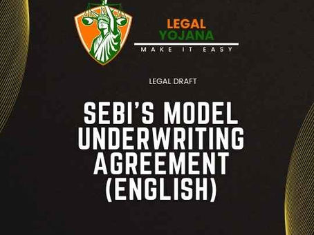 SEBI'S Model Underwriting Agreement