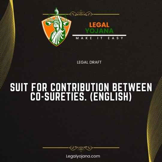 SUIT FOR CONTRIBUTION BETWEEN CO-SURETIES.