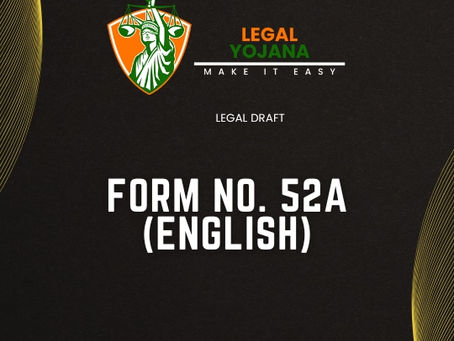 FORM NO. 52A