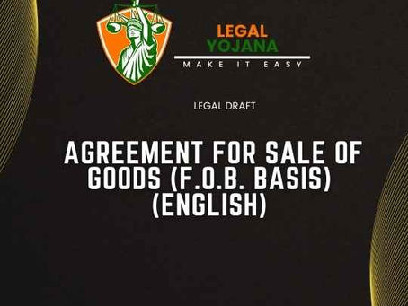 Agreement for Sale of Goods (F.O.B. Basis)