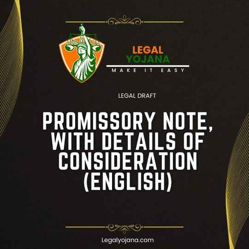 PROMISSORY NOTE, WITH DETAILS OF CONSIDERATION (English) | Legal Yojana