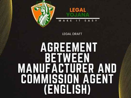 Agreement between Manufacturer and Commission Agent