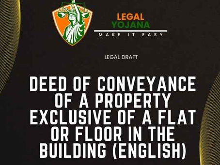 Deed of Conveyance of a Property Exclusive of a Flat or Floor in the Building