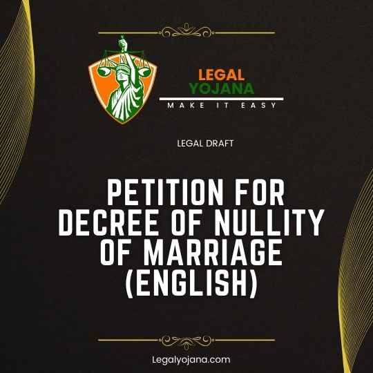 PETITION FOR DECREE OF NULLITY OF MARRIAGE
