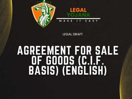 Agreement for Sale of Goods (C.I.F. Basis)