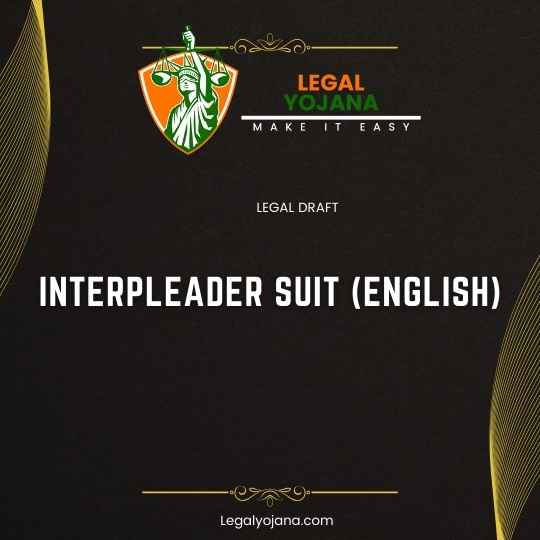 INTERPLEADER SUIT (English)