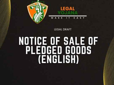 NOTICE OF SALE OF PLEDGED GOODS