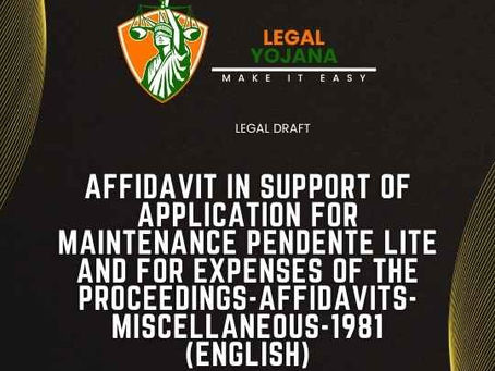 Affidavit in support of application for maintenance pendente lite and for expenses of the proceedings-Affidavits-Miscellaneous-1981