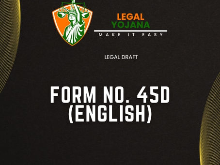 FORM NO. 45D