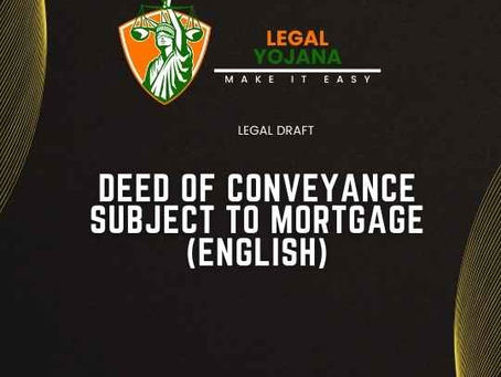 Deed of Conveyance Subject to Mortgage