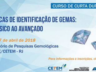 CURSO COM INSCRIÇÕES ABERTAS - CETEM : TÉCNICAS DE IDENTIFICAÇÃO DE GEMAS: DO BÁSICO AO AVANÇADO