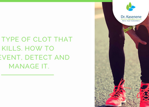 The type of clot that kills. How to prevent, detect and manage it.