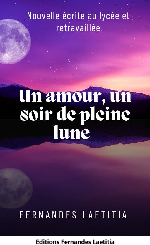 Un amour, un soir de pleine lune