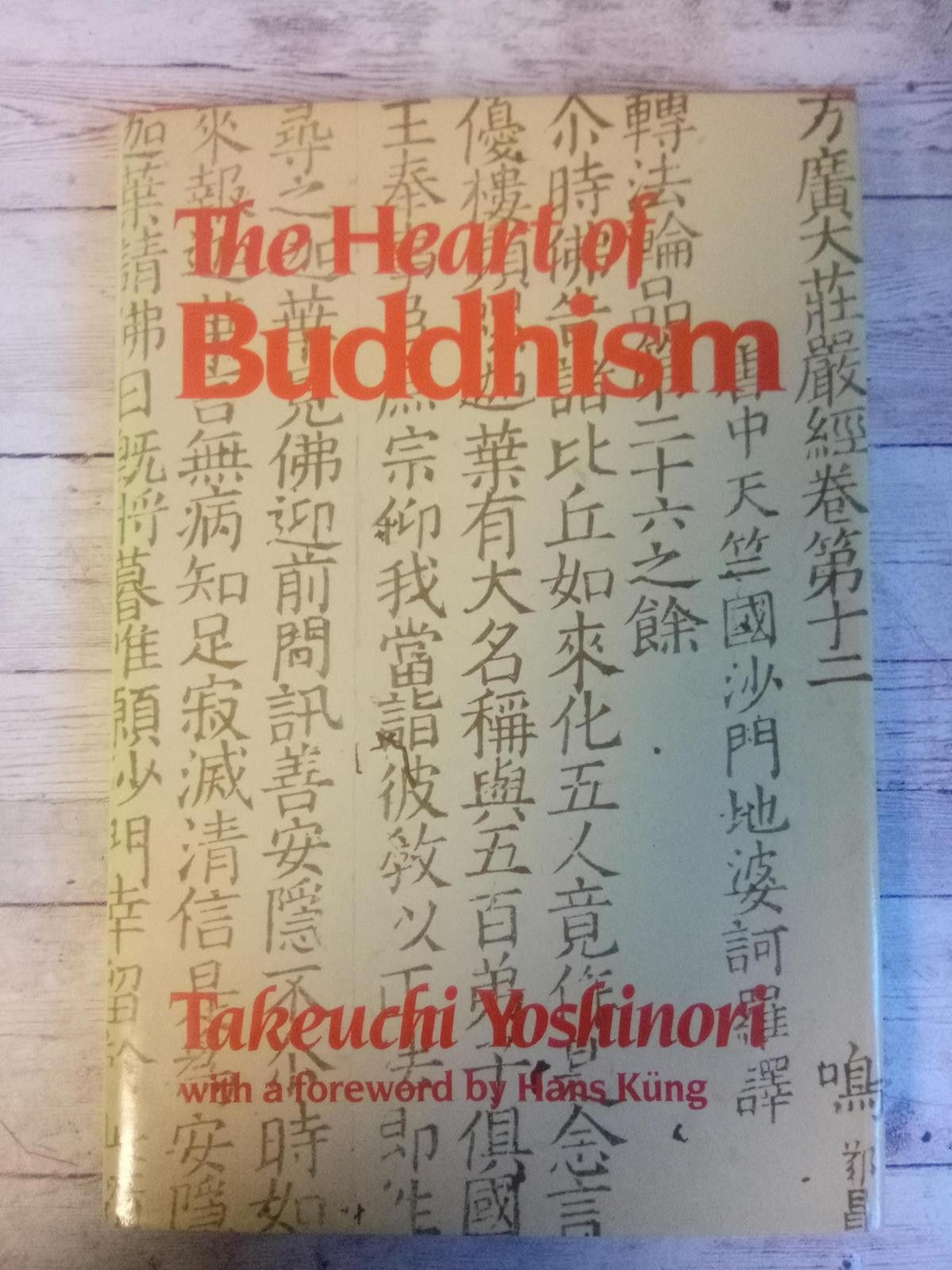 The Heart Of Buddhism
