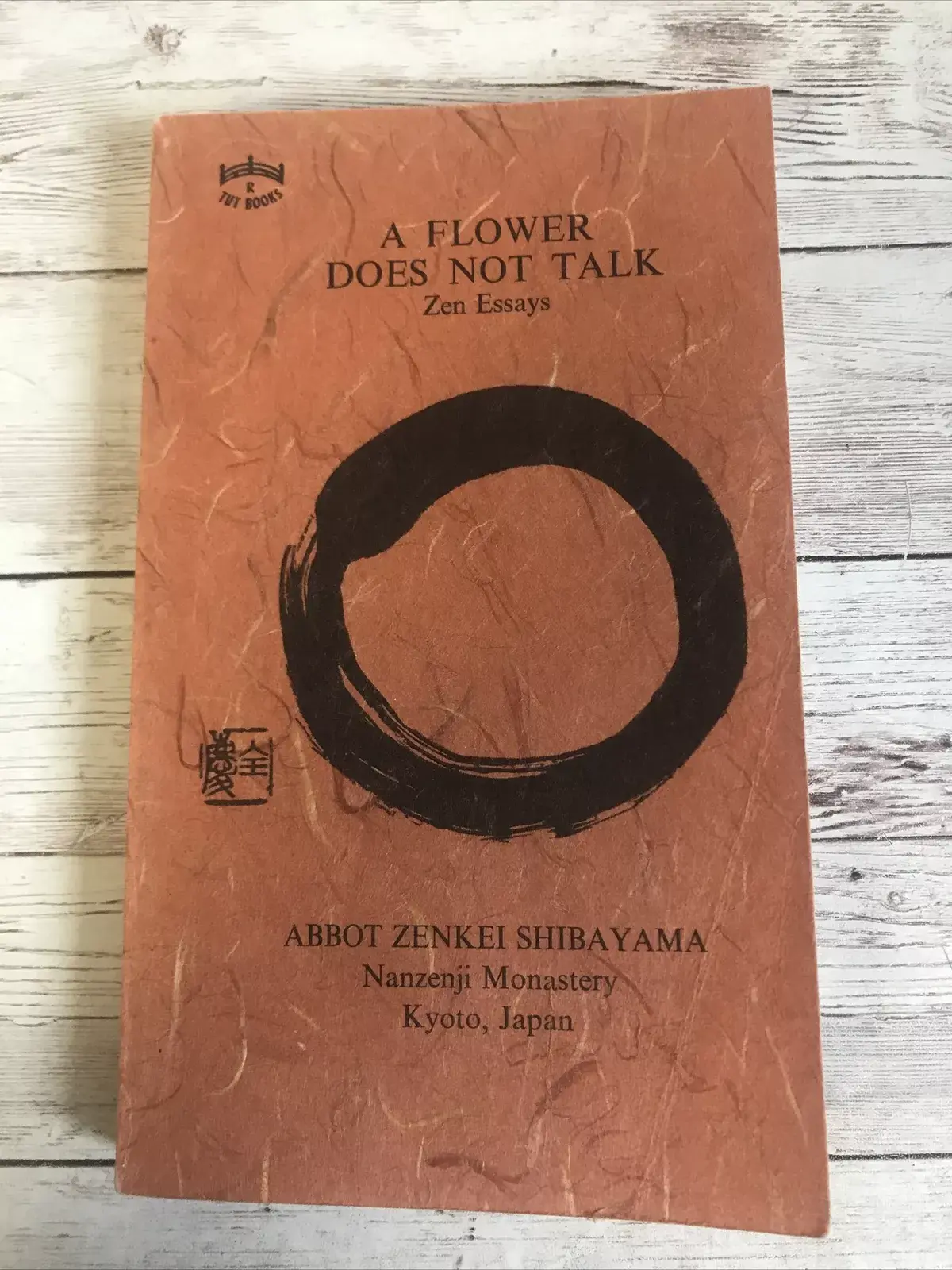 A Flower Does Not Talk: Zen Essays