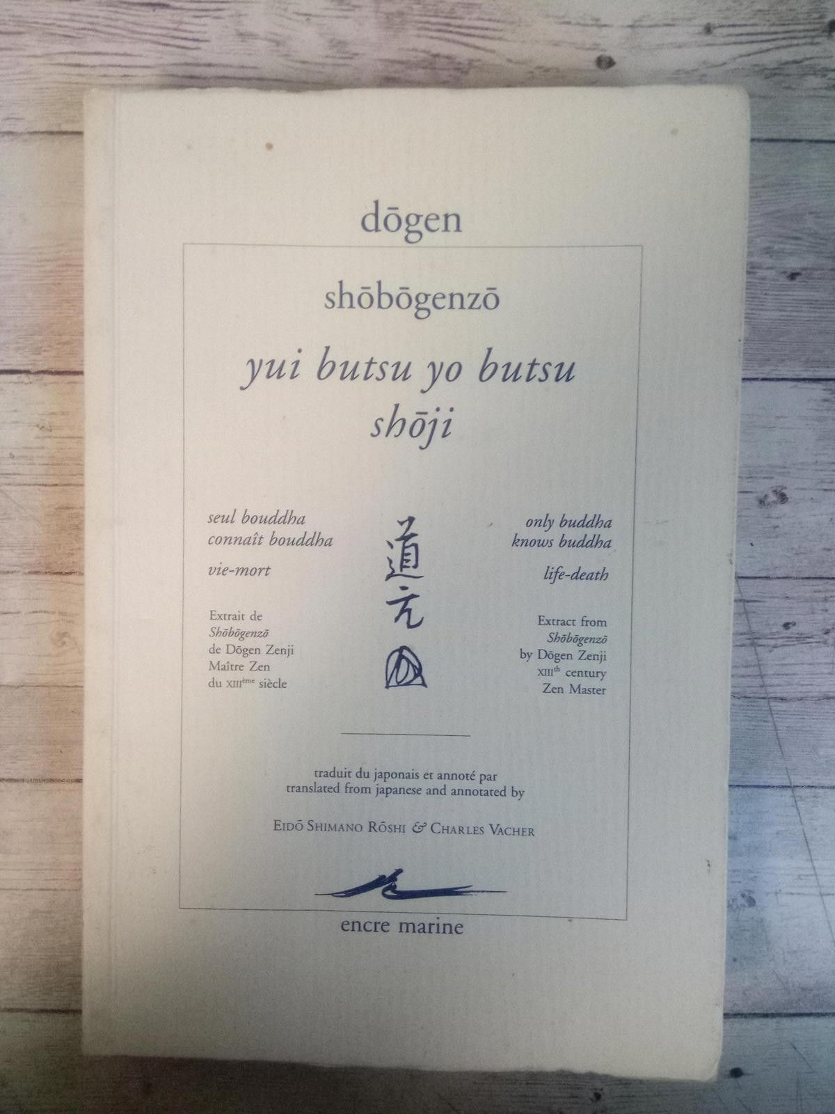 Yui Butsu Yo Butsu - Shoji / Seul Bouddha Connait Bouddha - Vie-Mort