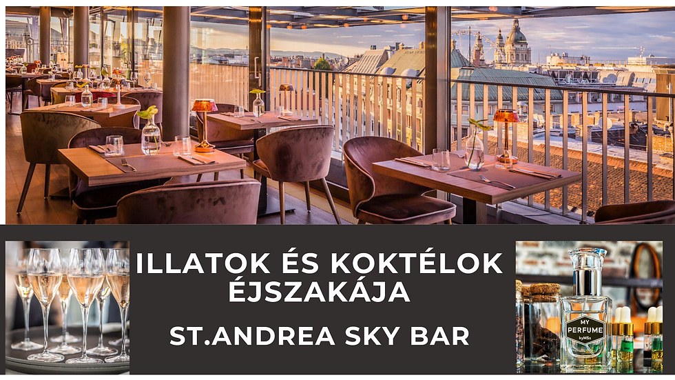 Illatok és Koktélok éjszakája a felhők felett