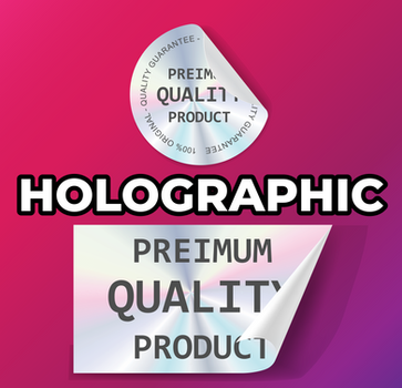 Holographic custom vinyl stickers, 'Premium Quality Product'