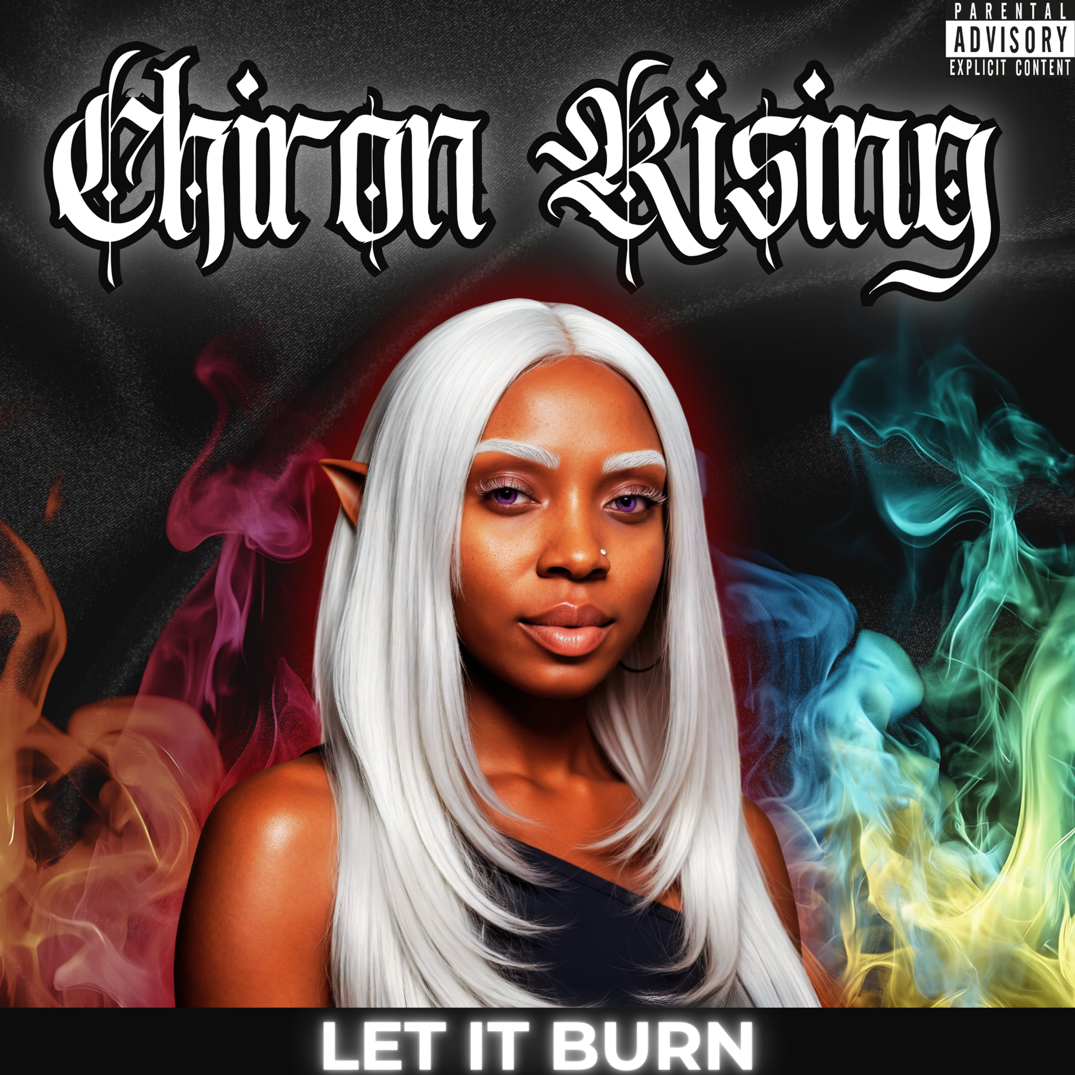 Chiron Rising : Let It Burn Digital Album