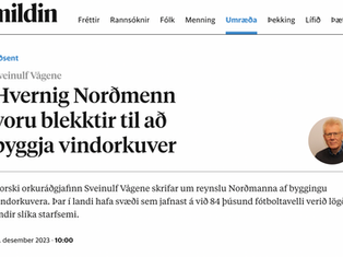 Slik ble vi nordmenn lurt til å bygge vindkraftverk