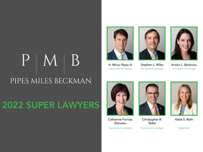 Pipes Miles Beckman Announces 2022 Super Lawyers